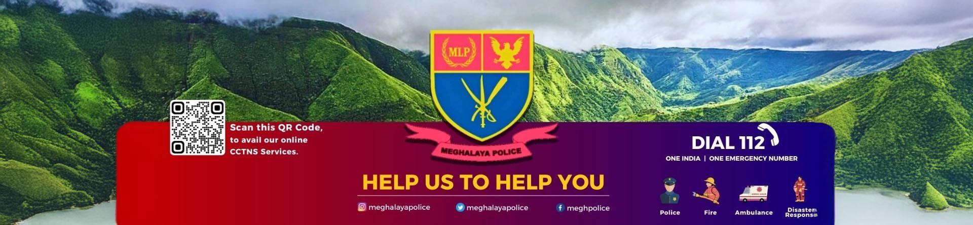 Meghalaya Police - Help Us to Help You