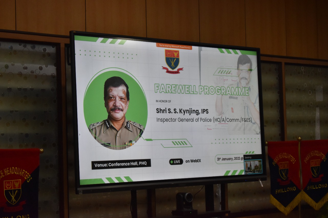 Farewell Programme in honor of Shri S. S. Kynjing, IPS, Inspector General of Police (HQ/A/Comm/F&ES) held at Conference Hall, PHQ on 31.01.2022